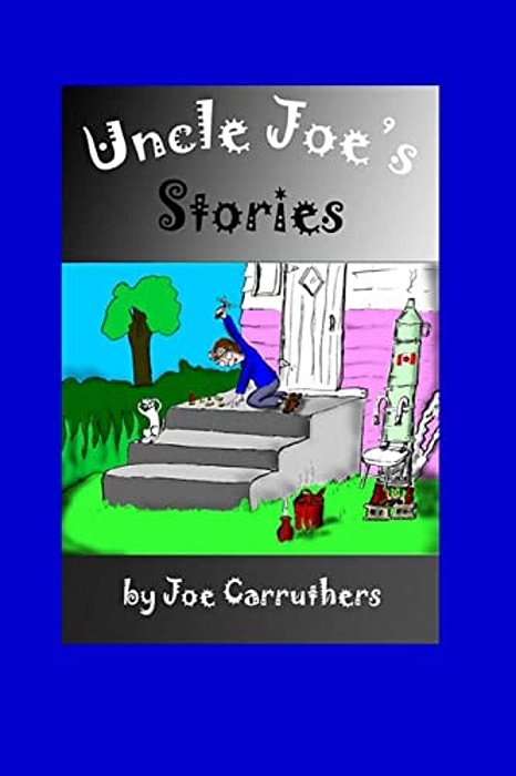 Uncle Joe's Stories-..
