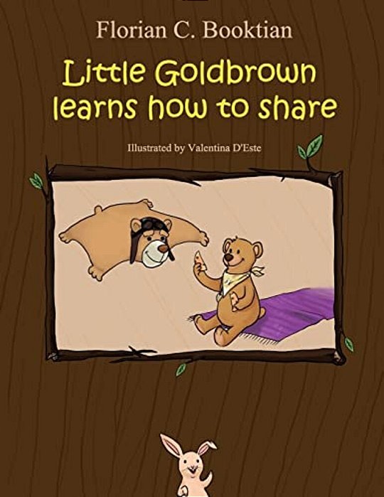 Little Goldbrown Learns How To Share-..