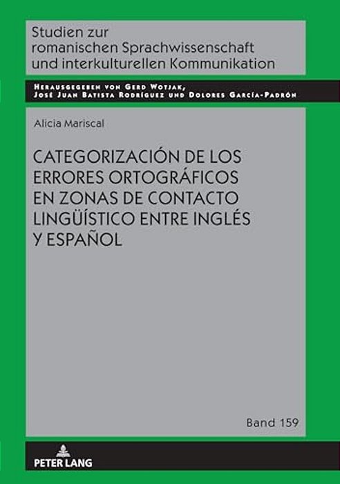 Categorización De Los Errores Ortográficos En Zonas De Contacto Lingueístico Entre Inglés Y Español-..
