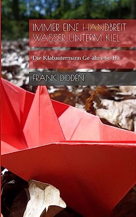 Immer Eine Handbreit Wasser Unterm Kiel: Die Klabautermann Ge-Ähm-be-ha-..