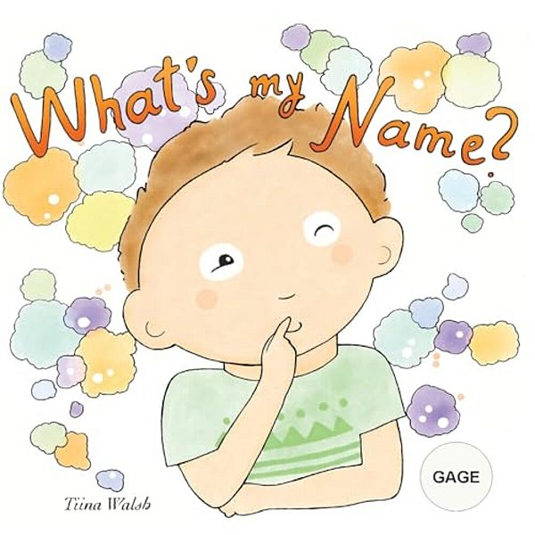 What's My Name? Gage-..