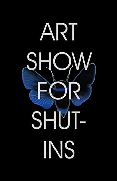 Art Show For Shut-Ins-..