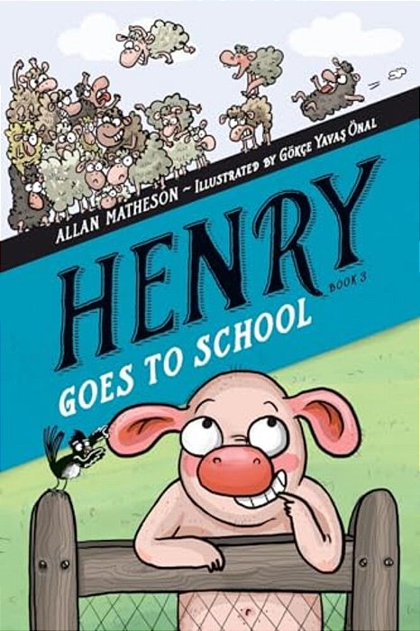 Henry Goes To School-..