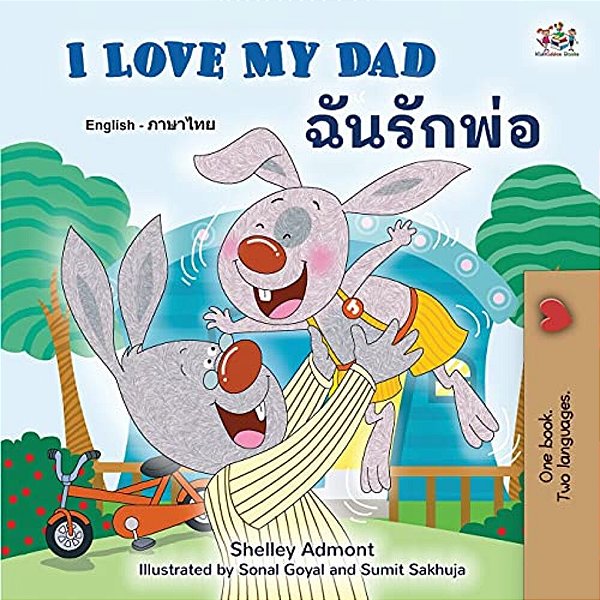 I Love My Dad (English Thai Bilingual Book For Kids)-..