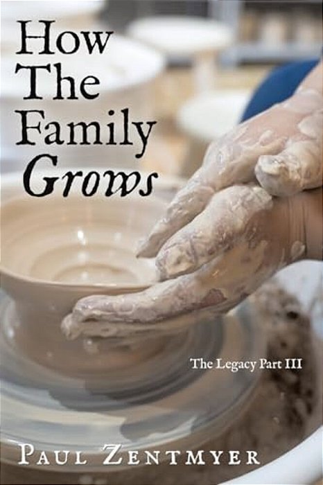 How The Family Grows: The Legacy Part III-..