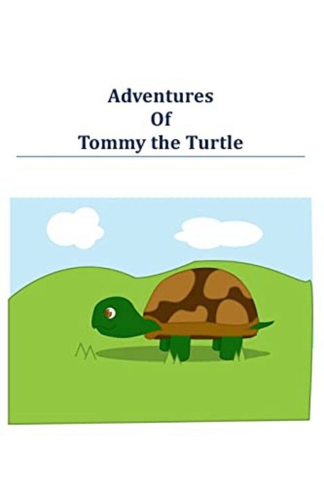 Adventures Of Tommy The Turtle-..