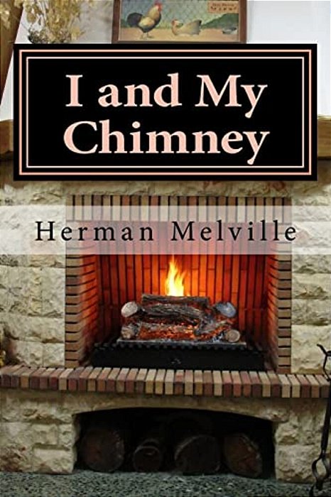 I And My Chimney-..