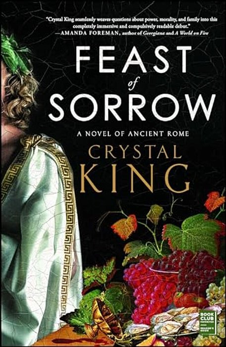 Feast Of Sorrow: A Novel Of Ancient Rome-..