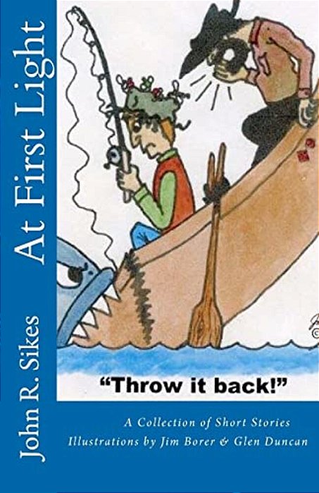 At First Light: A Collection Of Short Stories-..