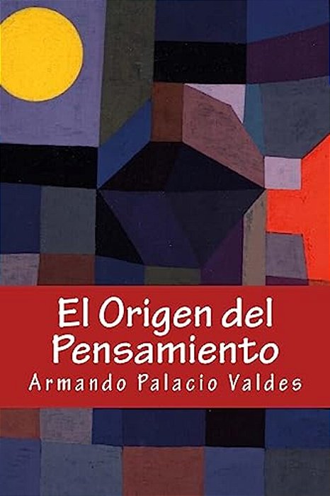 El Origen Del Pensamiento-..