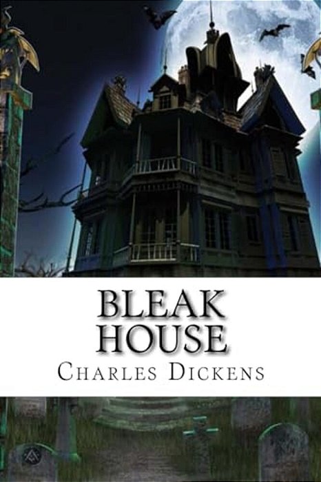 Bleak House Charles Dickens-..