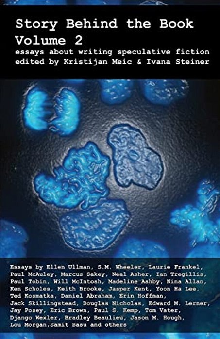 Story Behind The Book: Volume 2 (Essays On Writing Speculative Fiction)-..