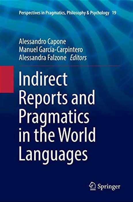 Indirect Reports And Pragmatics In The World Languages-..