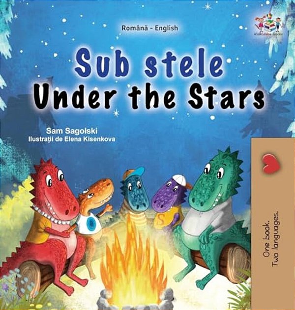 Under The Stars (Romanian English Bilingual Kids Book)-..