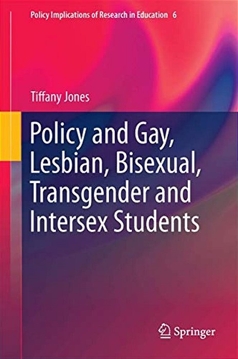 Policy And Gay, Lesbian, Bisexual, Transgender And Intersex Students-..