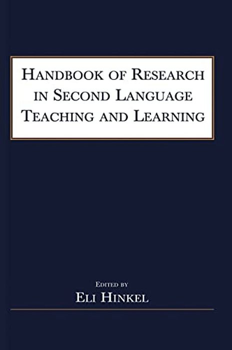Handbook Of Research In Second Language Teaching And Learning-..