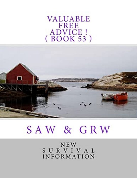 Valuable Free Advice! (Book 53)-..