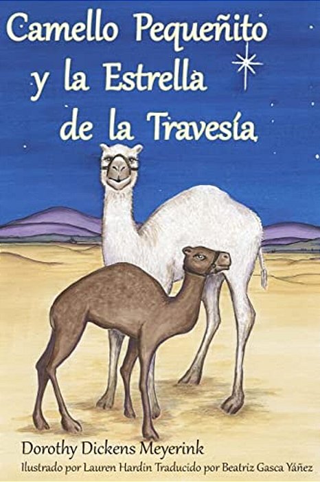Camello Pequeñito Y La Estrella De La Travesía-..