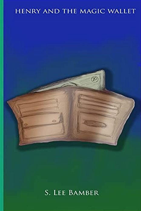 Henry And The Magic Wallet-..