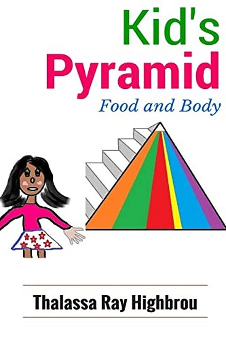 Kid's Pyramid: Food And Body-..
