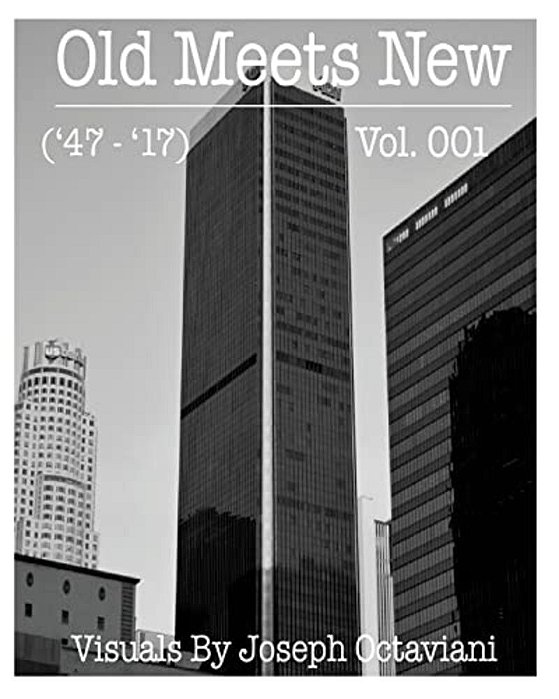 Old Meets New: '47-'17-..