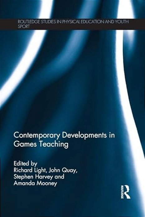 Contemporary Developments In Games Teaching-..