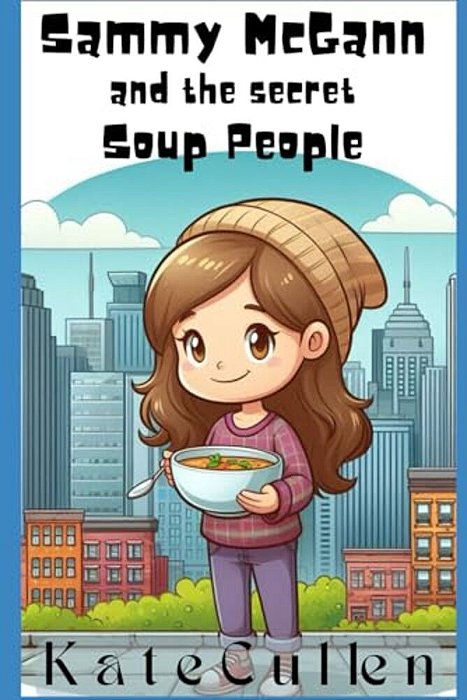 Sammy Mcgann And The Secret Soup People-..