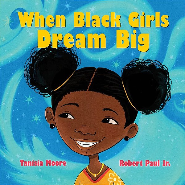 When Black Girls Dream Big-..