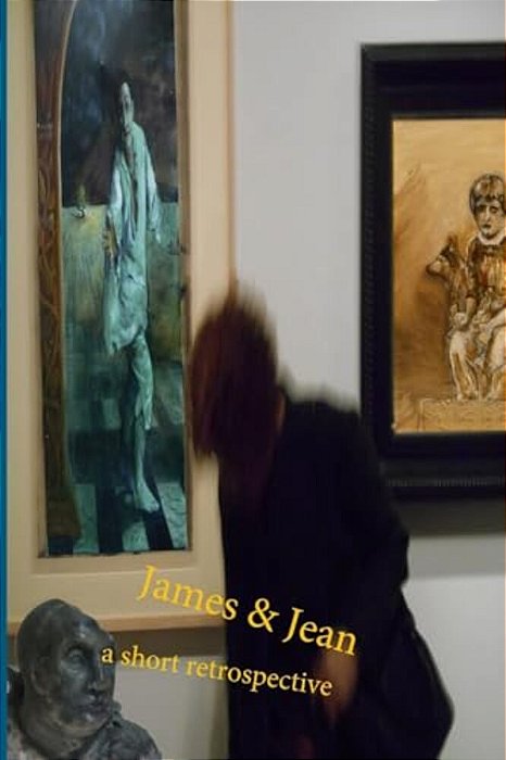 James & Jean: A Sample Of An Artist's Catalog-..