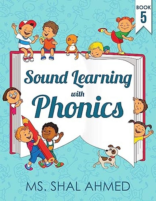 Sound Learning With Phonics: Book 5-..