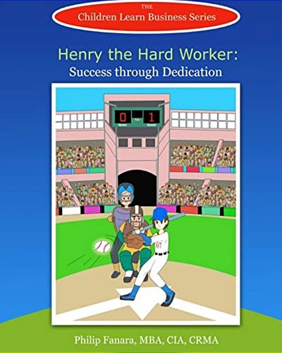 Henry The Hard Worker: Success Through Dedication-..