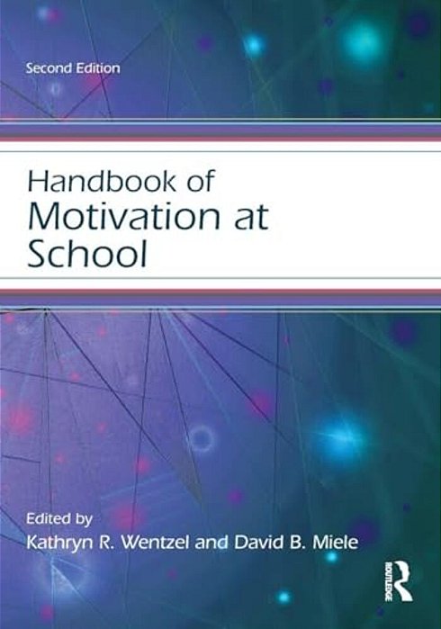 Handbook Of Motivation At School-..