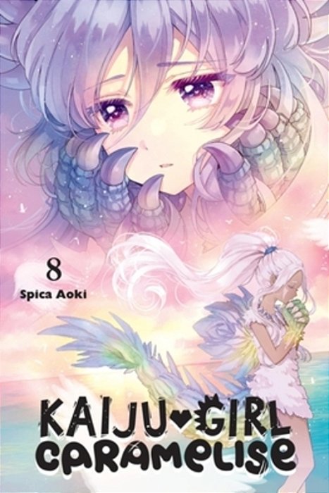 Kaiju Girl Caramelise, Vol. 8: Volume 8-..