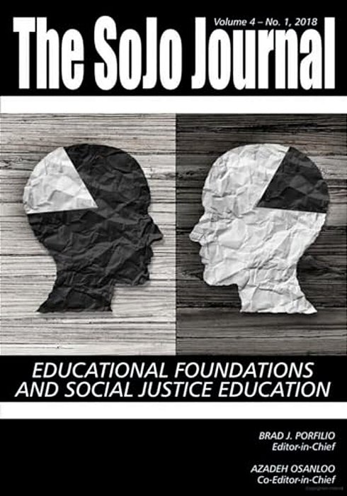 Sojo Journal Vol 4 Issue 1: Educational Foundations And Social Justice Education-..