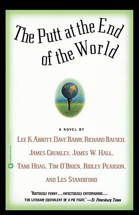 The Putt At The End Of The World-..