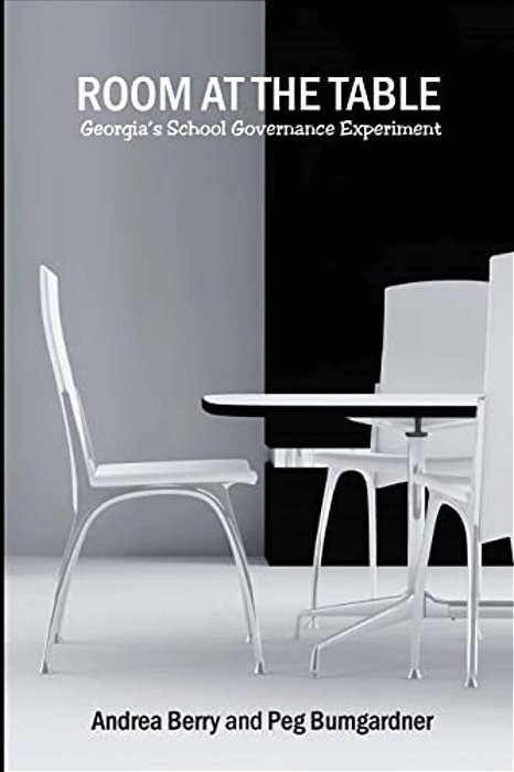 Room At The Table: Georgia's School Governance Experiment-..
