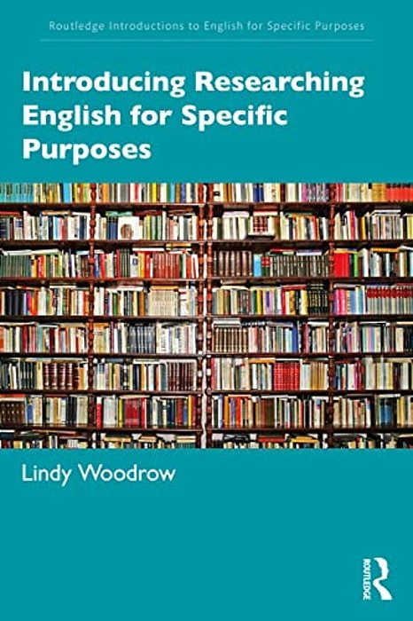 Introducing Researching English For Specific Purposes-..