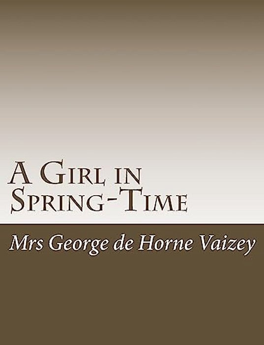A Girl In Spring-Time-..