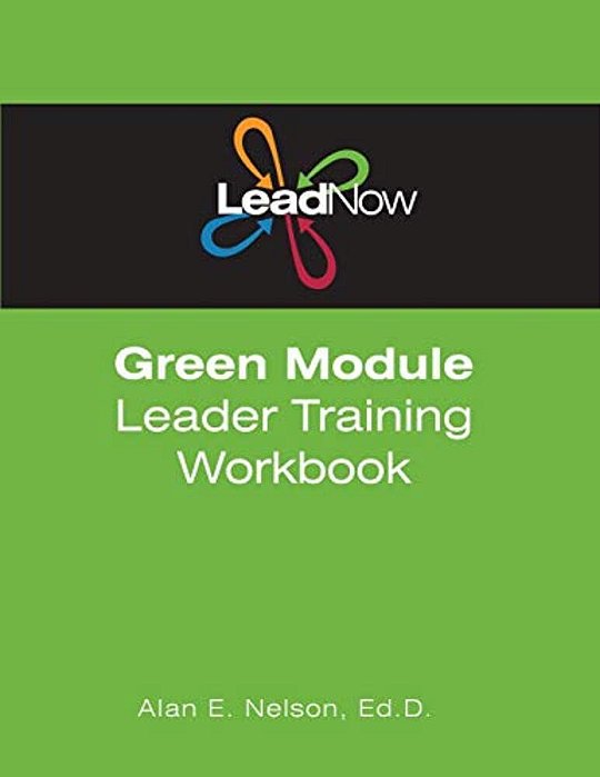 Leadnow Green Module Leader Training Workbook-..