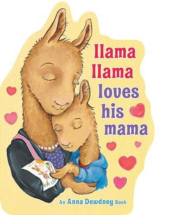 Llama Llama Loves His Mama-..