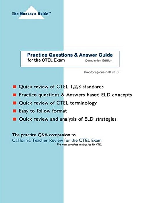 Practice Questions & Answer Guide: For The Ctel Exam-..