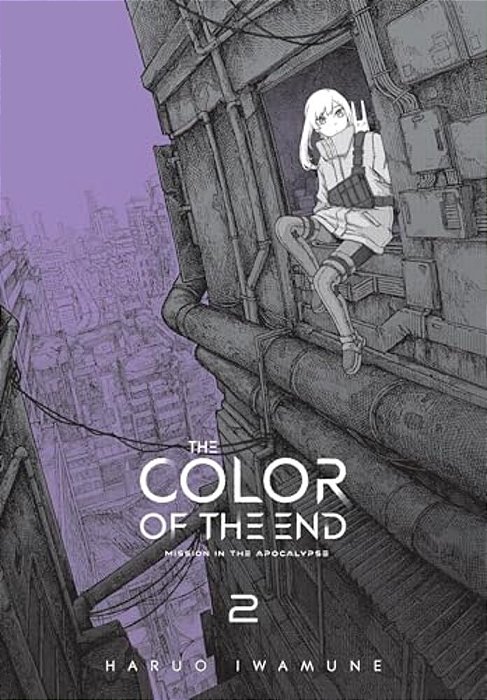 The Color Of The End: Mission In The Apocalypse, Vol. 2-..
