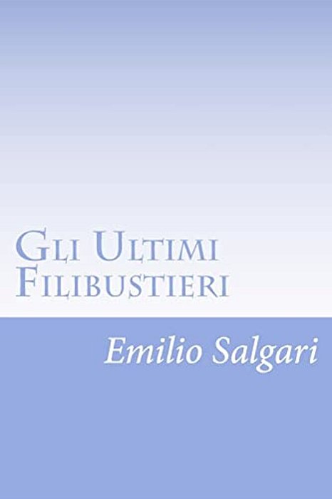 Gli Ultimi Filibustieri-..