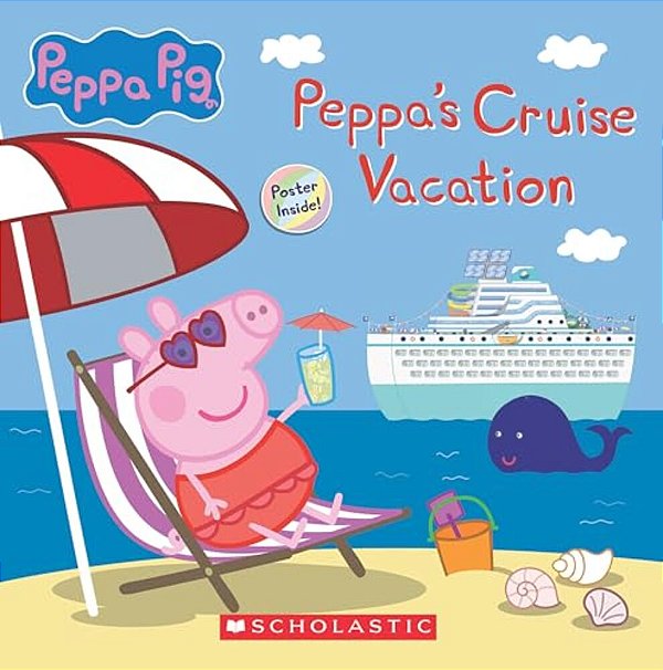 Peppa's Cruise Vacation (Peppa Pig Storybook)-..