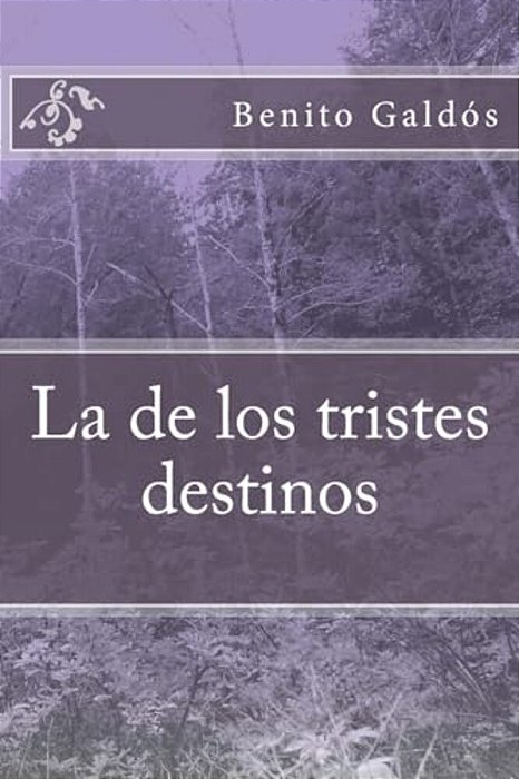 La De Los Tristes Destinos-..