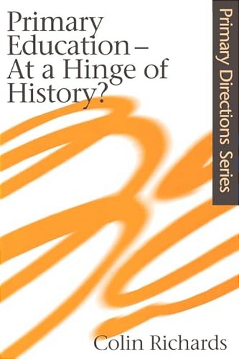 Primary Education At A Hinge Of History-..