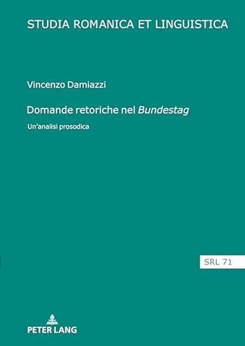 Domande Retoriche Nel Bundestag: Un'Analisi Prosodica-..