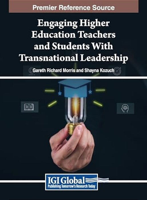 Engaging Higher Education Teachers And Students With Transnational Leadership-..