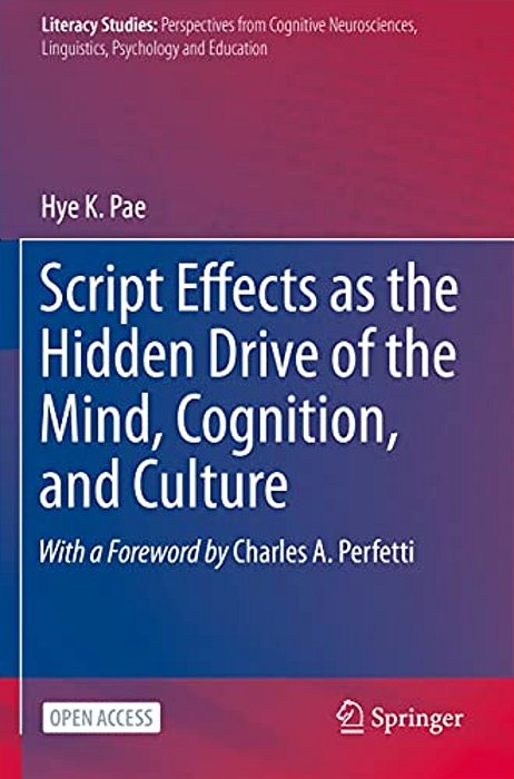 Script Effects As The Hidden Drive Of The Mind, Cognition, And Culture-..