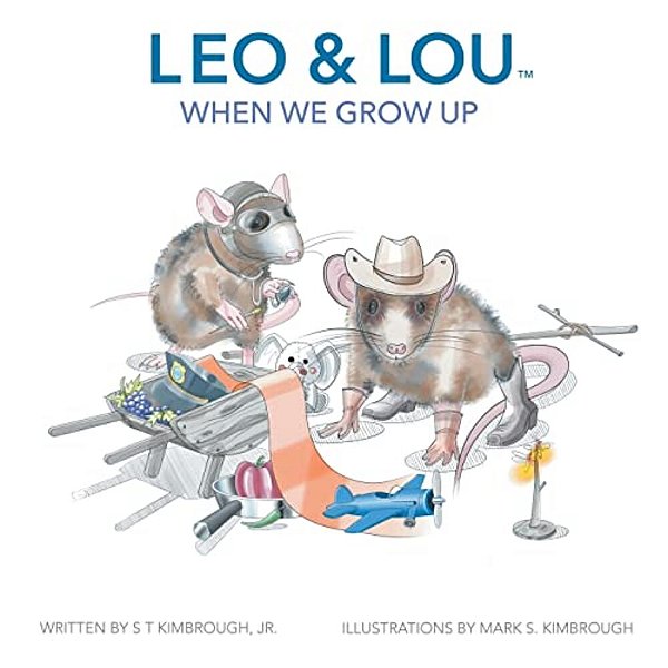 Leo & Lou: When We Grow Up-..